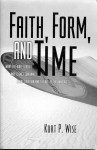 Faith, Form and Time